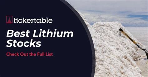 There are a decent number of lithium stocks in