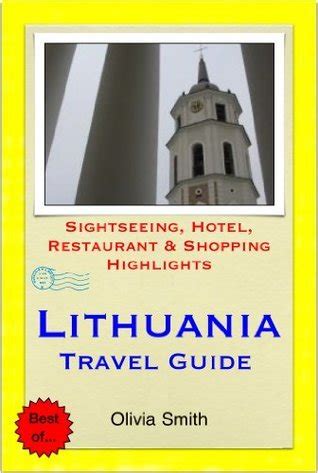 Lithuania travel guide sightseeing hotel restaurant and shopping highlights. - Kult rewizjonizmu terytorialnego w polityce i prawie rfn.