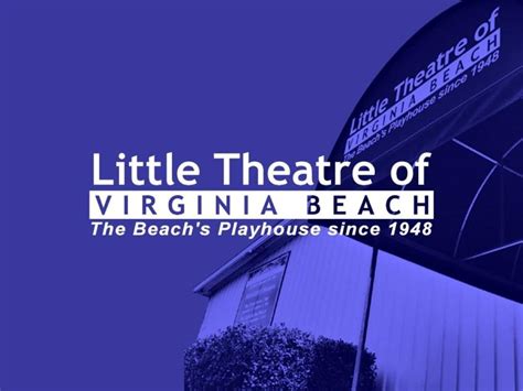 Little Theatre of Virginia Beach Virginia Beach VA