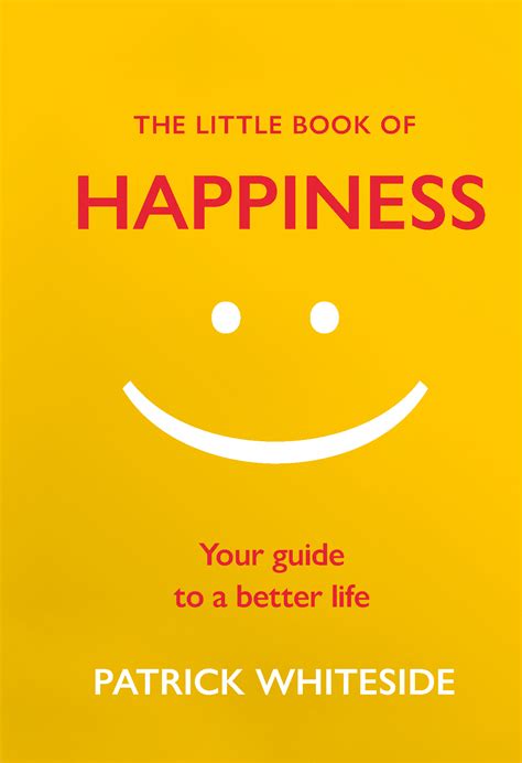 Little book of happiness your guide to a better life. - Interactive reader study guide answers holt.