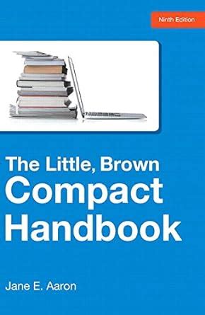 Little brown compact handbook the plus mywritinglab with etext access card package 9th edition. - Texas assisted living manager exam study guide.
