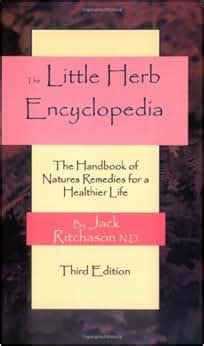 Little herb encyclopedia the handbook of natures remedies for a healthier life 3rd edition. - Hp photosmart c8180 all in one printer manual.