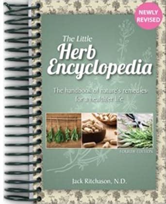 Little herb encyclopedia the handbook of natures remedies for a healthier life. - Mv agusta f4 tamburini 2005 2006 werkstatt service handbuch.
