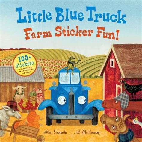 Full Download Little Blue Truck Farm Sticker Fun By Alice Schertle