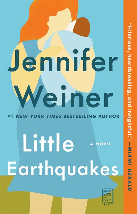 Read Online Little Earthquakes By Jennifer Weiner