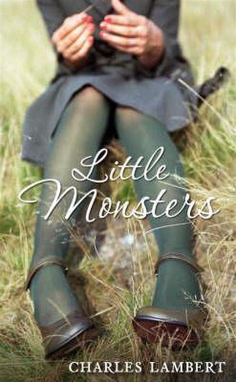 Full Download Little Monsters By Charles Lambert