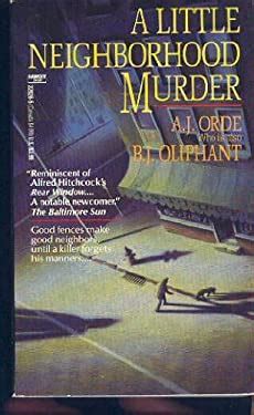 Read Little Neighborhood Murder By Aj Orde