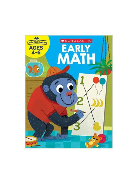 Full Download Little Skill Seekers Early Math Workbook By Scholastic Teacher Resources