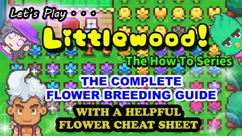 Littlewood flower breeding. Breeding Simulator. Select a flower species using the dropdown menu and then select the values of the genes of the parent flowers. The flower icons in the lists below can also be dragged/clicked and placed into the breeding simulator. The genotypes of the offspring will be displayed on the right along with the likelihood of acquiring each one. 