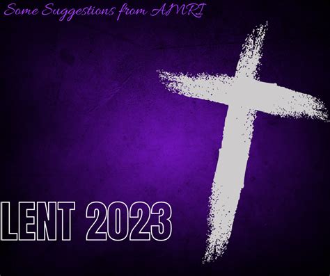 Liturgical Song Suggestions for Lent 2024