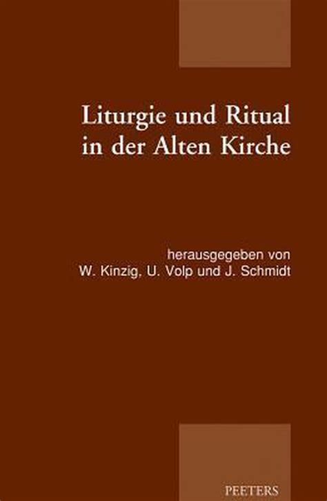 Liturgie und ritual in der alten kirche. - ?como llego a fin de mes?.