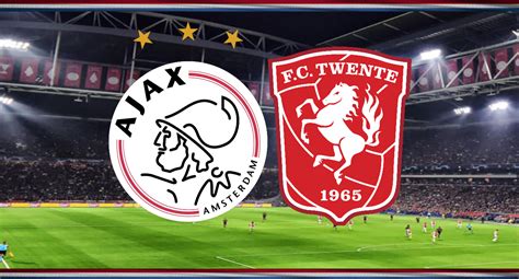 Live Stream Fc Twente Ajax
