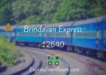 Live Running Status of Sbc-mas Brindavan Express (12640) Train