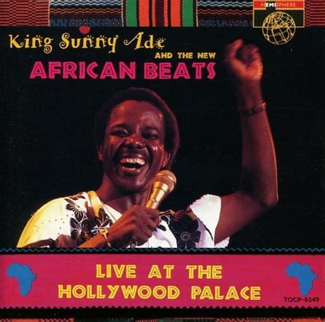 Live at the Hollywood Palace by King Sunny Ade and the New …