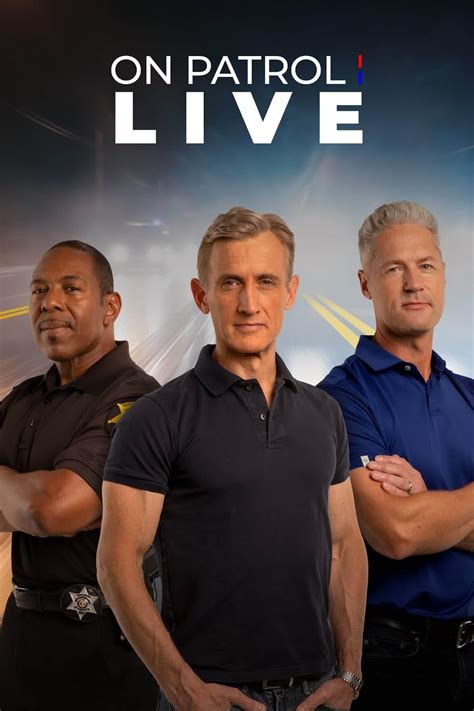 Live patrol. Stream new movies, hit shows, exclusive Originals, live sports, WWE, news, and more. Say Hello to Peacock! The wildly entertaining new streaming service for watching On Patrol: Live Season 2. Watch today! 