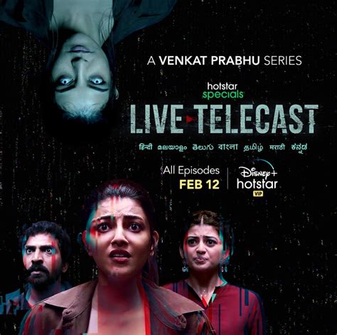 Live telecaster. Dec 11, 2020 · Live Telecast Web Series Cast and Crew. Live Telecast is an Indian web series by Disney+ Hotstar. The Tamil language series is of the horror- thriller genre. It will release during November 2020. The Main Star Cast of Live Telecast Web Series is Kajal Aggarwal, Vaibhav Reddy, Anandhi. 