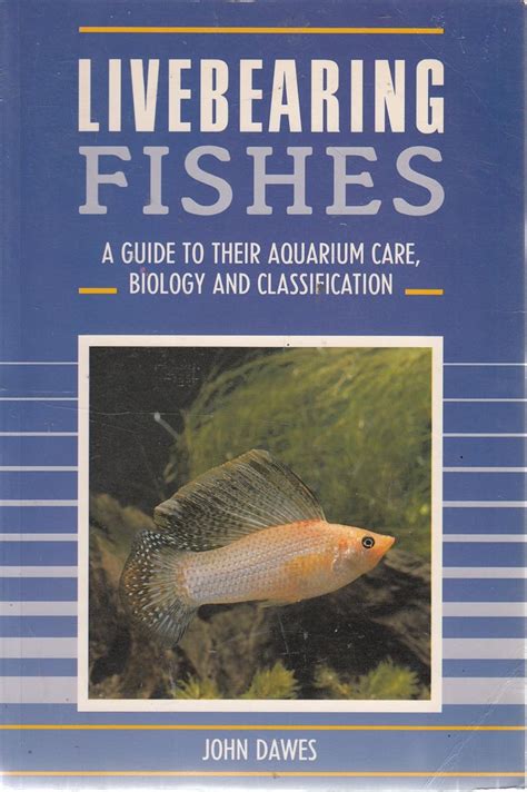 Livebearing fishes a guide to their aquarium care biology and classification. - Archivio del monastero benedettino dei ss. severino e sossio.