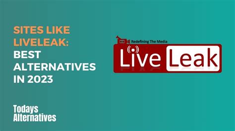 Liveleak Alternatives 13 Working Sites Like LiveLeak 2024