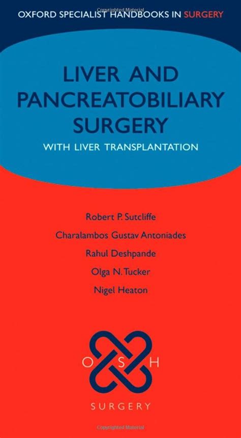Liver and pancreatobiliary surgery with liver transplantation oxford specialist handbooks in surge. - Nissan p series ppf ppl ppc ppd forklift service repair manual.