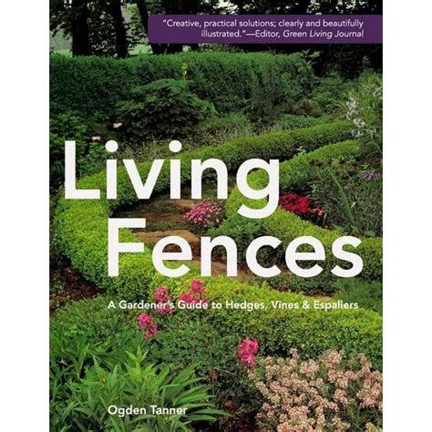 Living fences a gardeners guide to hedges vines espaliers. - The snail and the whale sequencing pictures.
