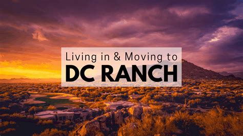 Living in DC Ranch [2024] ULTIMATE DC Ranch Guide