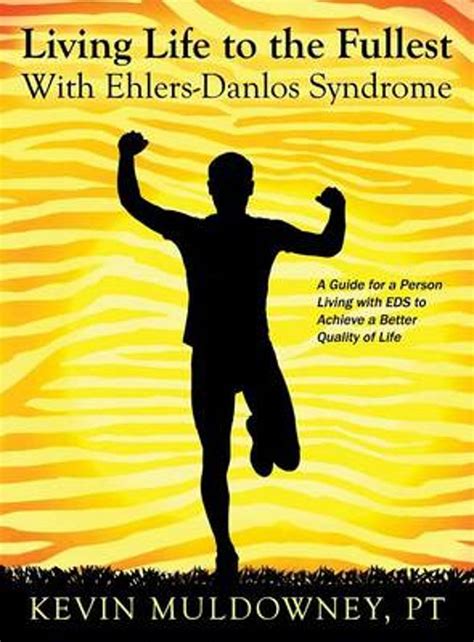 Living life to the fullest with ehlersdanlos syndrome guide to living a better quality of life while having eds. - Nissan ud truck service manual pk 255.