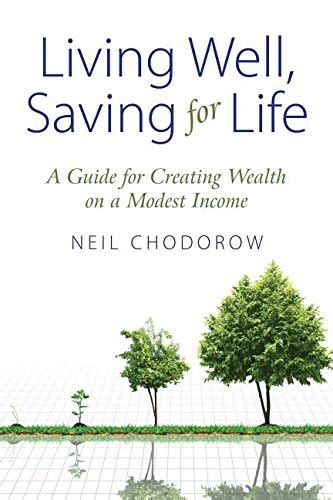 Living well saving for life a guide for creating wealth on a modest income. - Manual of nursing home practice for psychiatrists by american psychiatric association.