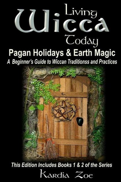 Living wicca today pagan holidays and earth magic a beginners guide to traditions and practices. - Todays driving manual and student workbook.