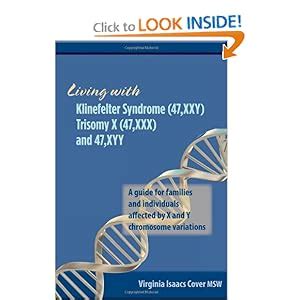 Living with klinefelter syndrome 47xxy trisomy x 47xxx and 47xyy a guide for families and individuals. - Quando venit marchio grecus in terra montisferrati.