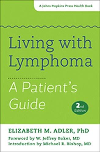 Living with lymphoma a patient s guide johns hopkins press health books paperback. - Morris and mcdaniel promotion test study guide.