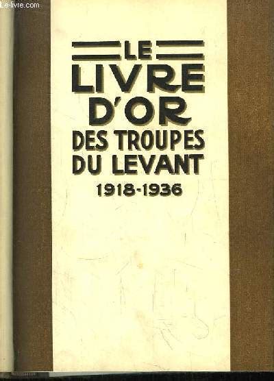Livre d'or des troupes du levant 1918 1936. - The litigation manual special problems and appeals by john g koeltl.