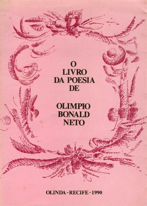 Livro da poesia de olimpio bonald neto. - Procedimientos para instruir en la comprensión de textos.