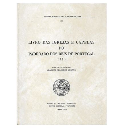 Livro das igrejas e capelas do padroado dos reis de portugal, 1574. - Fundamentals of hydraulic engineering systems soultion manual.