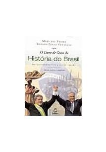 Livro de ouro da história do brasil. - Las constituciones políticas y sus reformas en la historia de nicaragua.