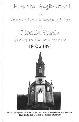Livro de registros i da comunidade evangélica de campo bom, 1848 1905. - Deutz fahr tractor zf rear axle t 7100 workshop manual.