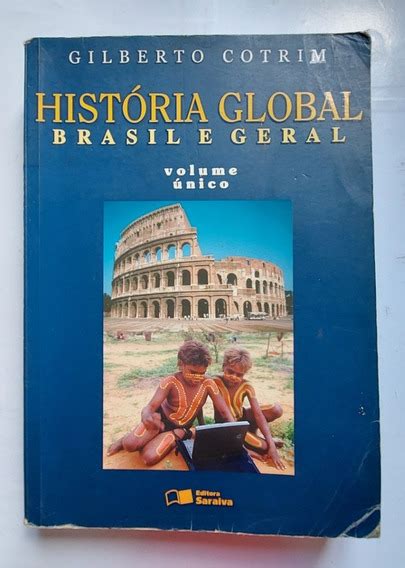 Livro historia global brasil e geral gilberto cotrim volumen 2. - Archives de l'institut botanique de l'universit de lige..