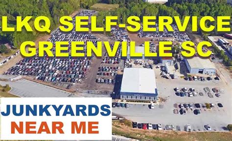 Lkq self service - greenville parts. LKQ Self Service - Greenville 1300 White Horse Rd. Greenville, SC 29605 
