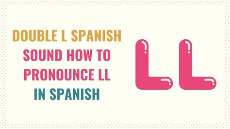 Ll Spanish Pronunciation - SpanishDict