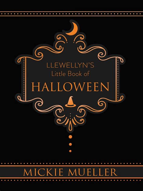 Read Llewellyns Little Book Of Halloween By Mickie Mueller