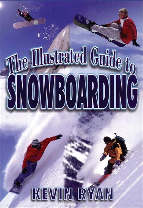 Llustrated guide to snowboarding by ryan kevin 1998 paperback. - Eine auswahl verscheidener psalmen (leben erleben bibelkurs).
