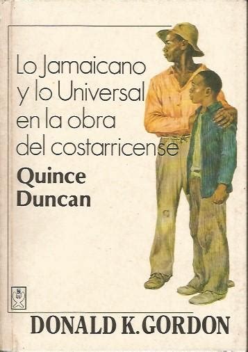 Lo jamaicano y lo universal en la obra del costarricense quince duncan. - Coltivazione di marijuana in casa una guida infallibile.