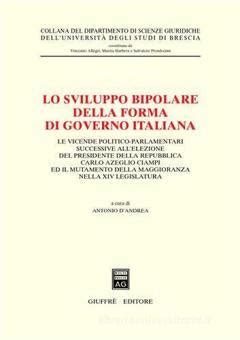 Lo sviluppo bipolare della forma di governo italiana. - Handbuch für die prüfung der kreditorenbuchhaltung.