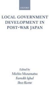 Local Government Development In Post War Japan