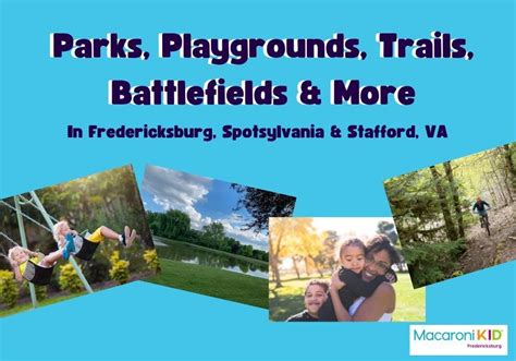 Local Parks, Playgrounds and Battlefields Macaroni KID Fredericksburg …