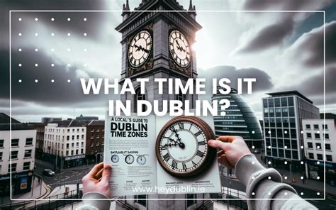 Local Time In Dublin Ireland Right Now