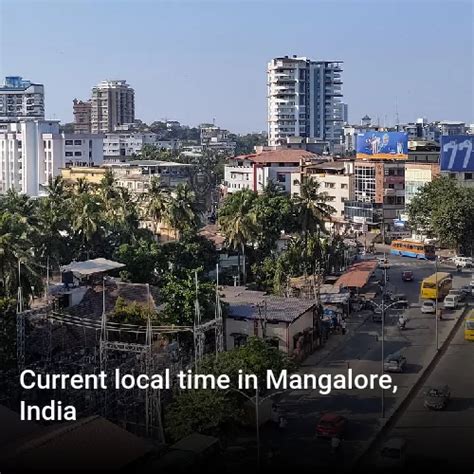 Local Time in Mangalore, India