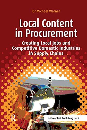Local content in procurement creating local jobs and competitive domestic industries in supply chains. - Dondé estás con tus ojos celestes.