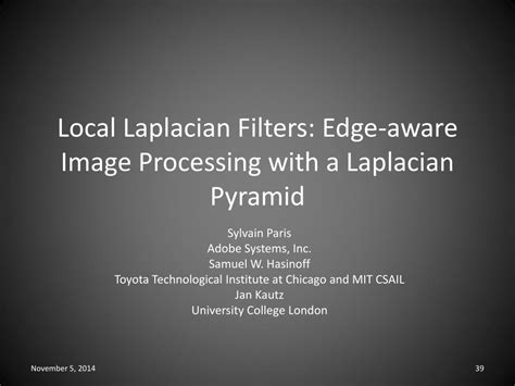 Local laplacian filters edge aware image processing with a laplacian p...