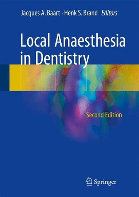 Read Online Local Anaesthesia In Dentistry By Jacques A Baart