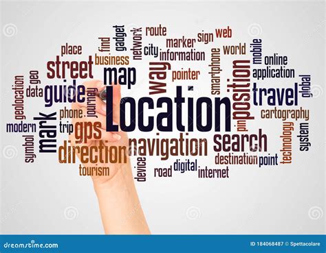 Location Word Cloud and Hand with Marker Concept Stock Image Image of